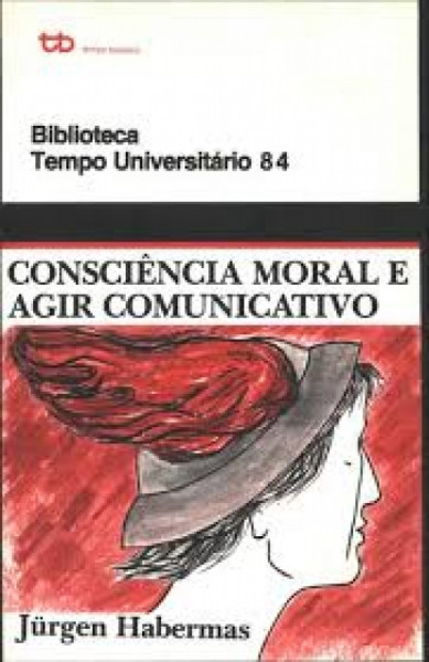 Capa de Consciência moral e Agir comunicativo - Jürgen Habermas