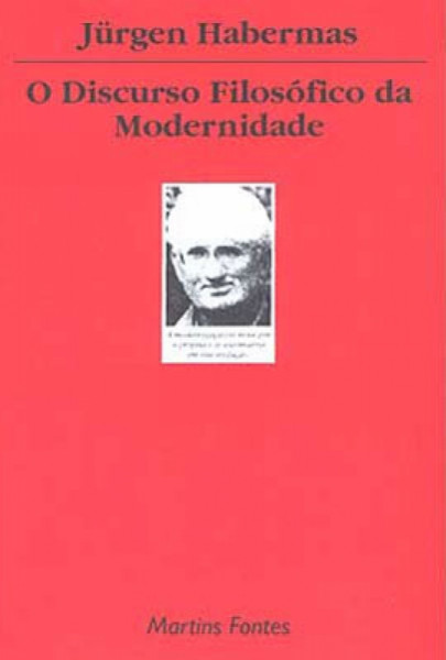 Capa de O discurso filosófico da modernidade - Jürgen Habermas