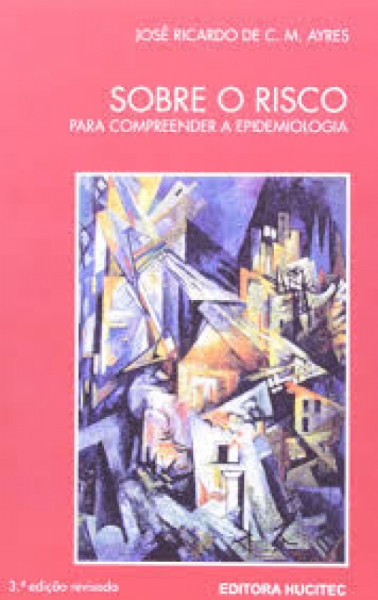 Capa de Sobre o risco - Ayres – José Ricardo de C.