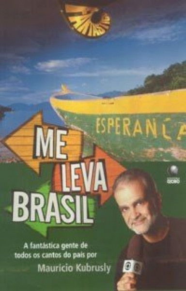 Capa de Me leva Brasil - Maurício Kubrusly