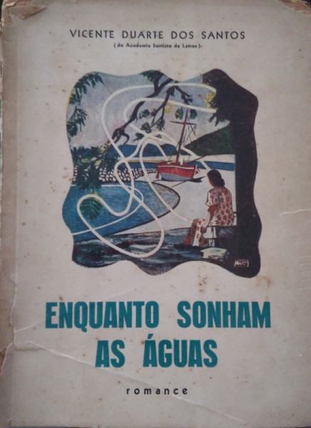 Capa de Enquanto Sonham as Águas - Vicente Duarte dos Santos
