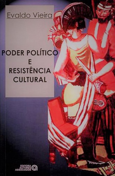 Capa de Poder Político e Resistência Cultural - Evaldo Vieira