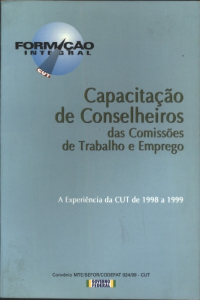 Capa de Capacitação de Conselheiros das Comissões de Trabalho e Emprego - Vários Autores