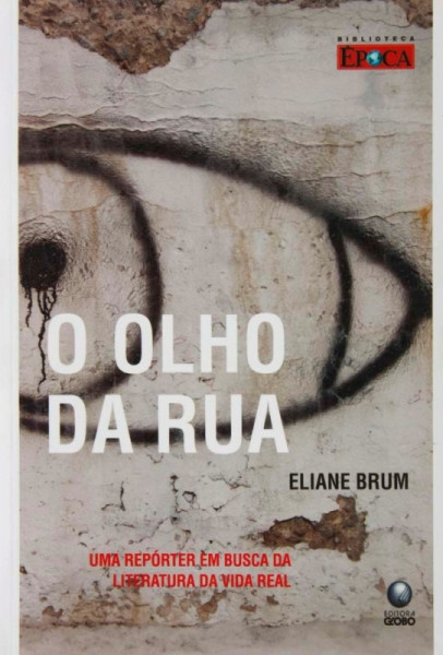 Capa de O olho da rua - Eliane Brum