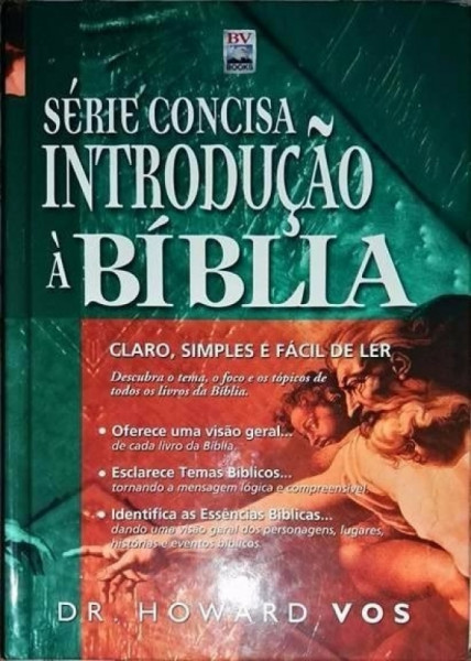 Capa de Série Concisa Introdução à Bíblia - Dr. Howard Vos