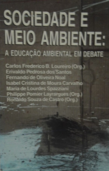 Capa de Sociedade e Meio Ambiente - Carlos Frederico B. Loureiro org.