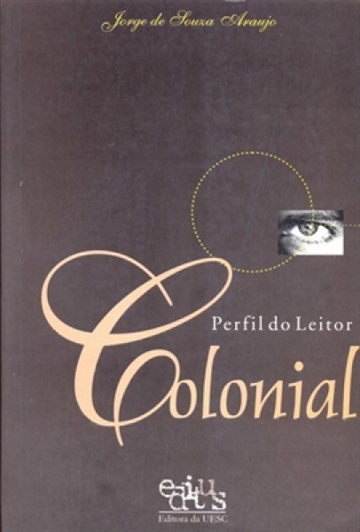 Capa de Perfil do leitor colonial - Jorge de Souza Araujo