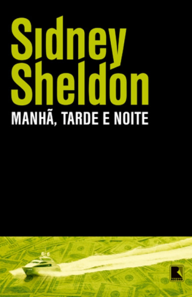 Capa de Manhã, tarde e noite - Sidney Sheldon