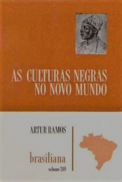 Capa de As Culturas Negras no Novo Mundo - Artur Ramos