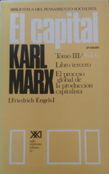 Capa de El capital tomo III volume 6 - Karl Marx; Friedrich Engels