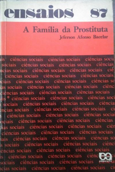 Capa de A Família da Prostituta - Jeferson Afonso Bacelar