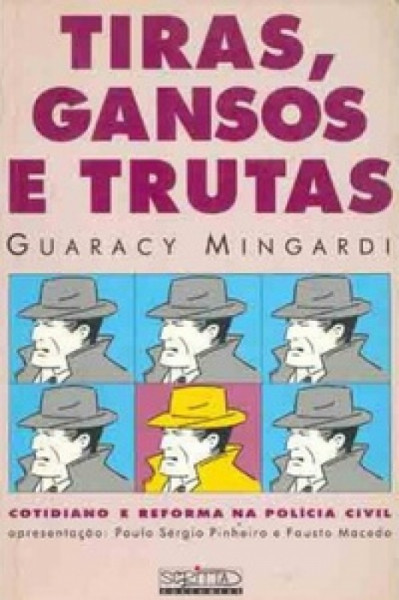 Capa de Tiras, Gansos e Trutas - Guaracy Mingardi