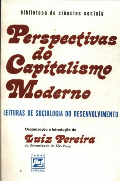 Capa de Perspectivas do Capitalismo Moderno - Luiz Pereira org.