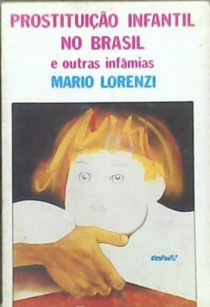 Capa de Prostituição infantil no Brasil e outras infâmias - Mario Lorenzi