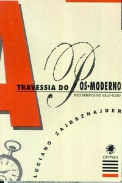 Capa de Travessia do Pós-Moderno - Luciano Zajdsznajder