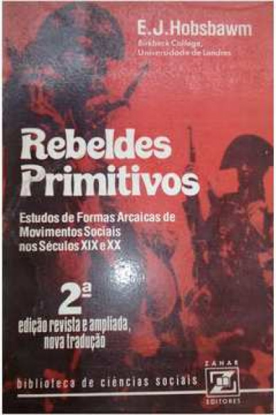 Capa de Rebeldes Primitivos - E. J. Hobsbawn