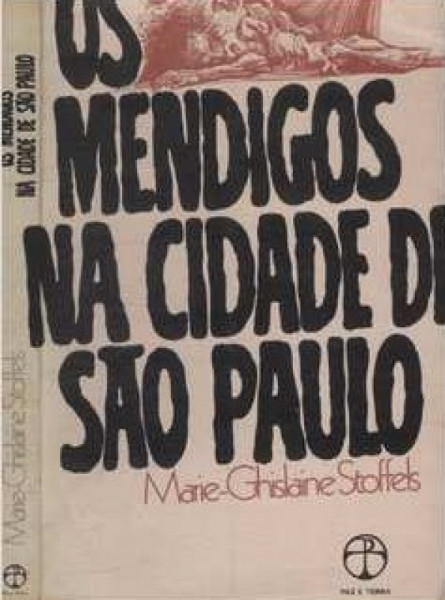 Capa de Os mendigos na cidade de São Paulo - Marie-Ghislaine Stoffels