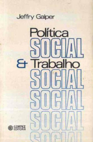 Capa de Política Social e Trabalho Social - Jeffry Galper