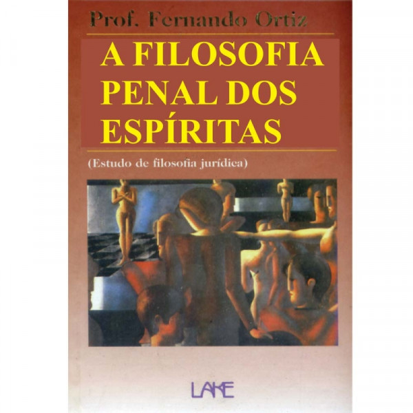 Capa de A filosofia penal dos espíritas - Fernando Ortiz