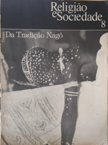 Capa de Religião e Sociedade nº 8 - Debate da Tradição Nagô - 