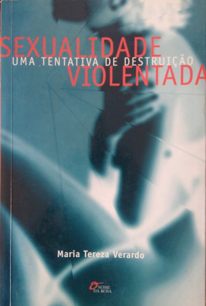 Capa de Sexualidade Violentada - Maria Tereza Verardo