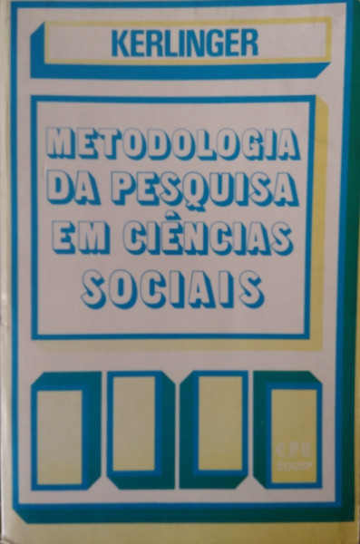 Capa de Metodologia da Pesquisa em Ciências Sociais - Fred N. Kerlinger