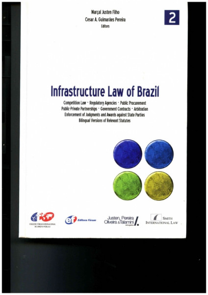 Capa de Infrastructure Law of Brazil - Marçal Justin Filho, Cesar A. Guimarães Pereira