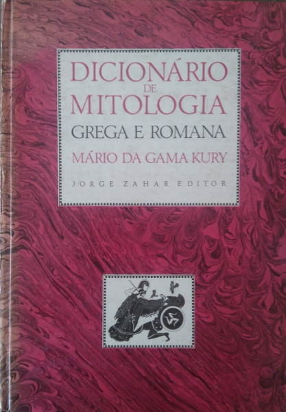 Capa de Dicionário de Mitologia Grega e Romana - Mário da Gama Kury