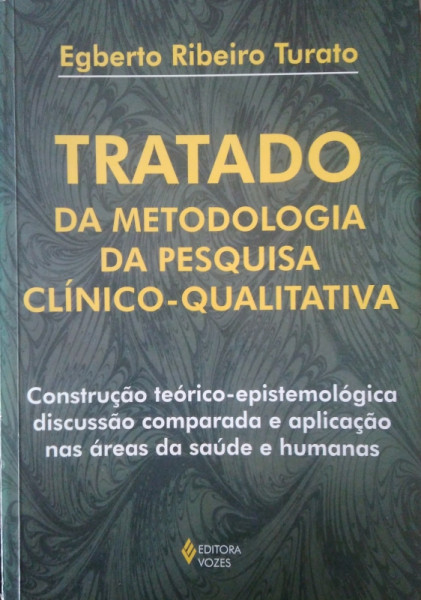 Capa de Tratado da Metodologia da Pesquisa Clínico-Qualitativa - Egberto Ribeiro Turato