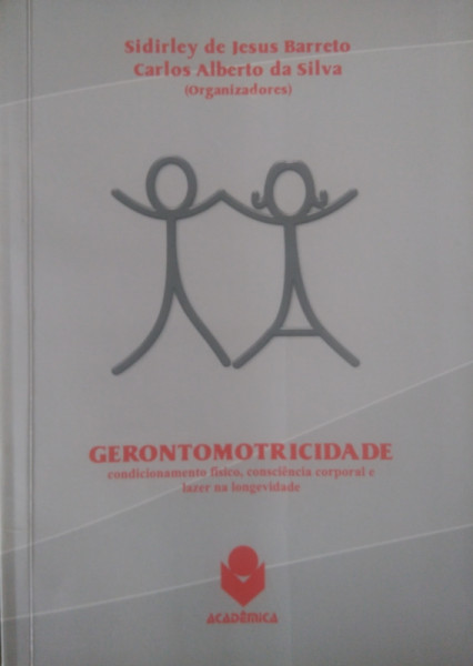 Capa de Gerontomotricidade - Sidirley de Jesus Barreto (org.); Carlos Alberto da Silva (org.)