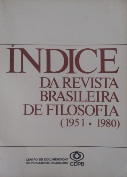 Capa de Índice da Revista Brasileira de Filosofia 1951-1980 - Antonio Ferreira Paim