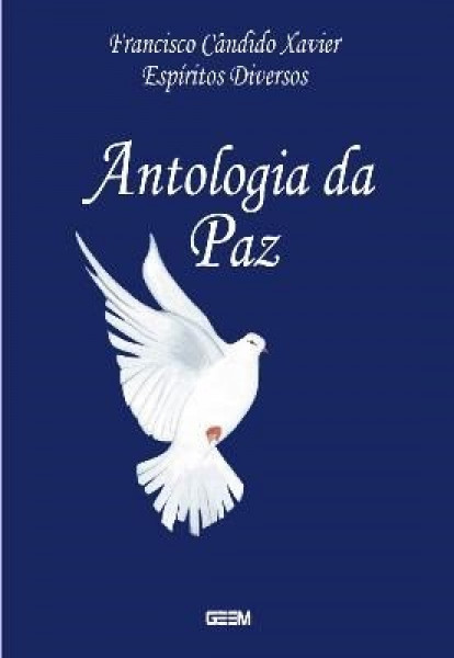 Capa de Antologia da paz - Francisco Cândido Xavier