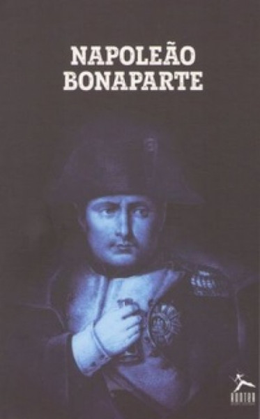 Capa de Napoleão Bonaparte - Eduardo Almeida de Araujo