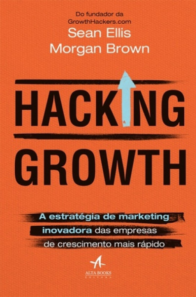 Capa de Hacking growth - Seab Ellis; Morgan Brown