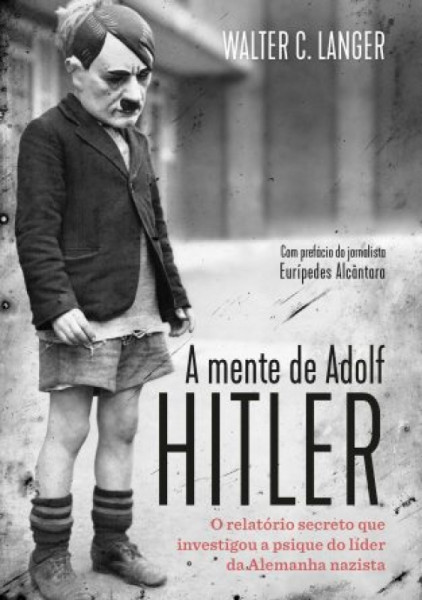 Capa de A mente de Adolf Hitler - Walter C. Langer