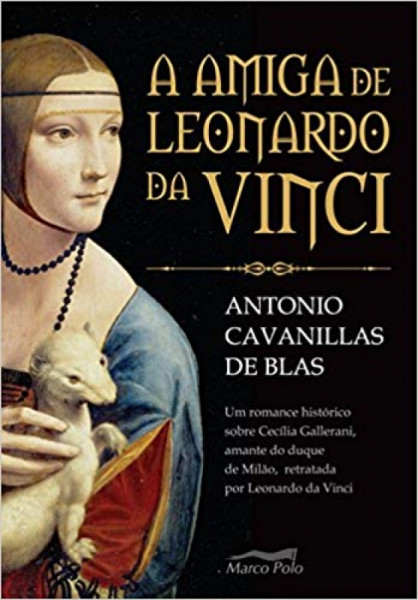 Capa de A amiga de Leonardo Da Vinci - Antonio Cavanillas de Blas