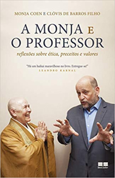 Capa de A monja e o professor - Monja Coen; Clóvis de Barros Filho