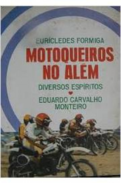 Capa de Motoqueiros do além - Eurícledes Formiga