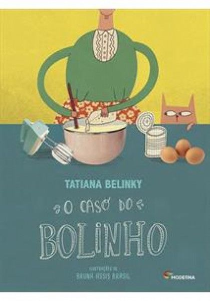 Capa de O caso do bolinho - Tatiana Belynky