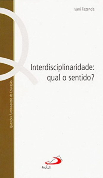 Capa de Interdisciplinaridade - Ivani Fazenda