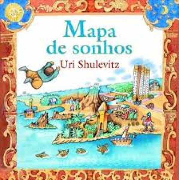 Capa de Mapa de sonhos - Uri Shulevitz