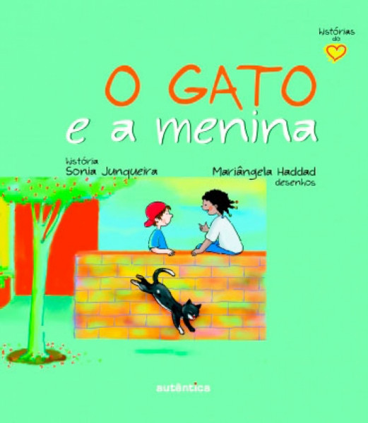 Capa de O gato e a menina - Sonia Junqueira; Mariângela Haddad