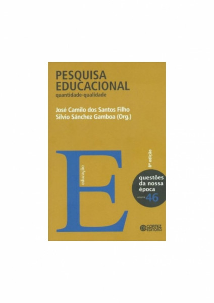 Capa de Pesquisa educacional - José Camilo Dos Santos Filho; Sílvio Sanchez Gamboa