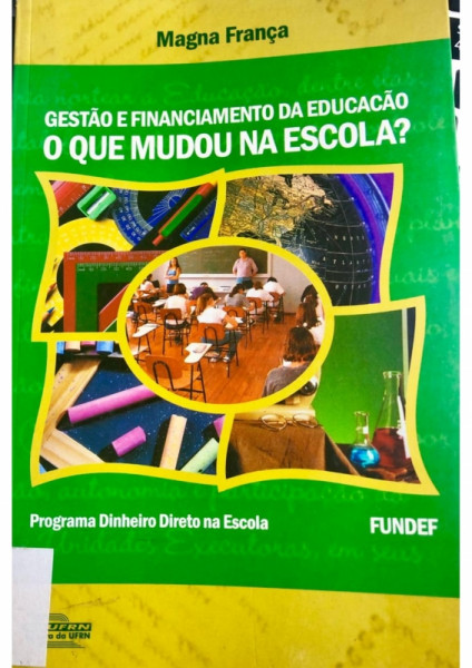Capa de Gestão e financiamento da educação - Magna FRANÇA