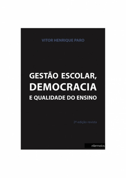 Capa de Gestão escolar, democracia e qualidade do ensino - Vitor Henriue PARO