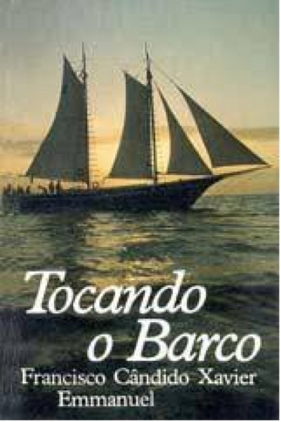 Capa de Tocando o barco - Francisco Cândido Xavier