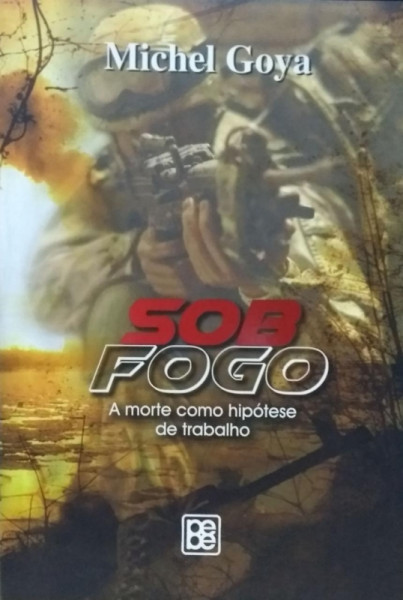 Capa de Sob Fogo - Michael Goya