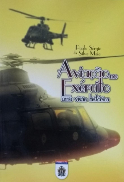 Capa de A aviação no Exército - Paulo Sérgio da Silva Maia