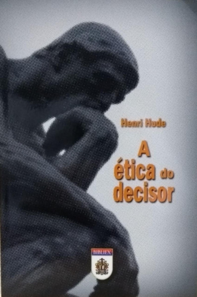 Capa de A ética do decisor - Henri Hude