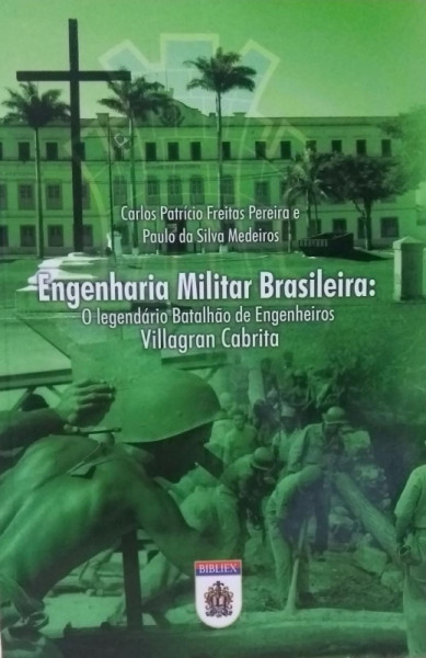 Capa de Engenharia Militar Brasileira - Carlos Patrício Freitas Pereira & Paulo da Silva Medeiros